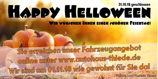 Reformationstag Oktober 2018 Autohaus Thiede geschlossen